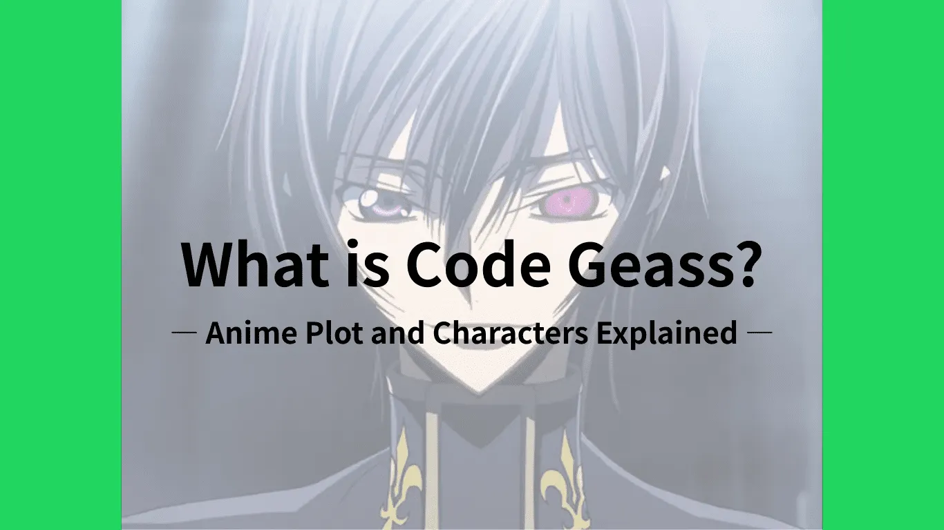 What is Code Geass