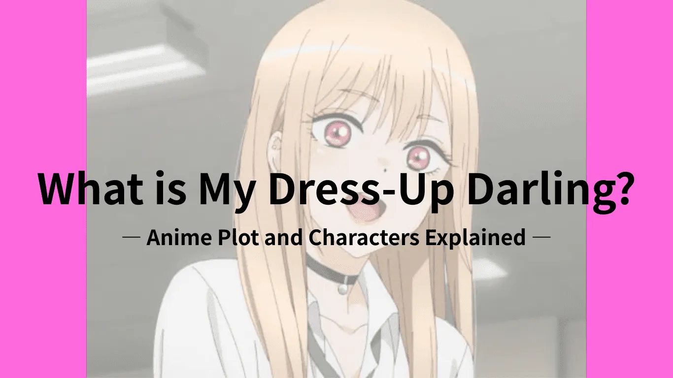 What is My Dress-Up Darling