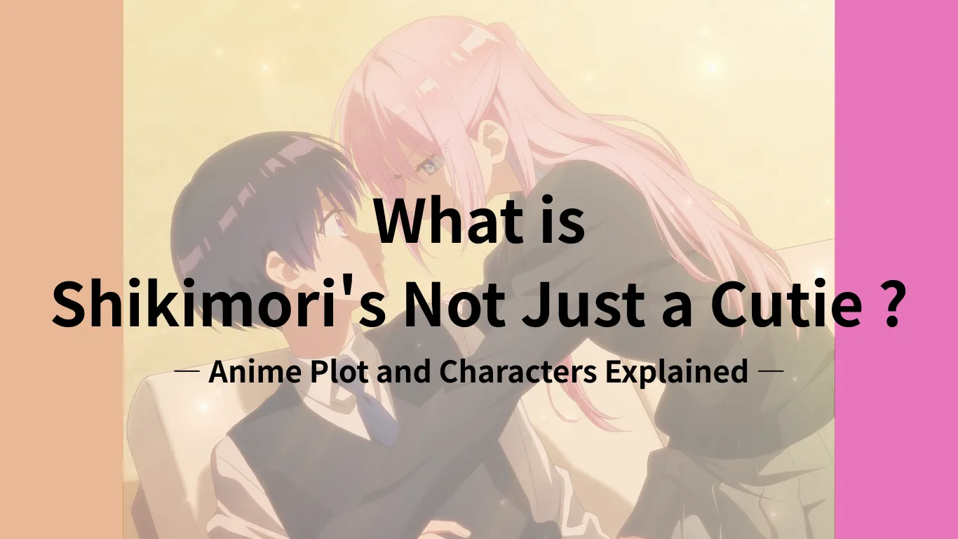 Shikimori's Not Just a Cutie